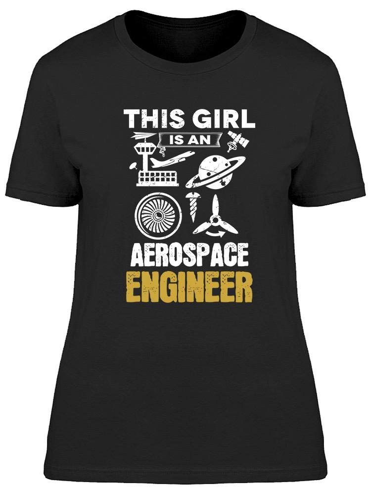 Smartprints Aerospace Engineer Graphic T-Shirt for Women - Comfortable & Stylish Casual Wear for Engineers, Students & Science Enthusiasts