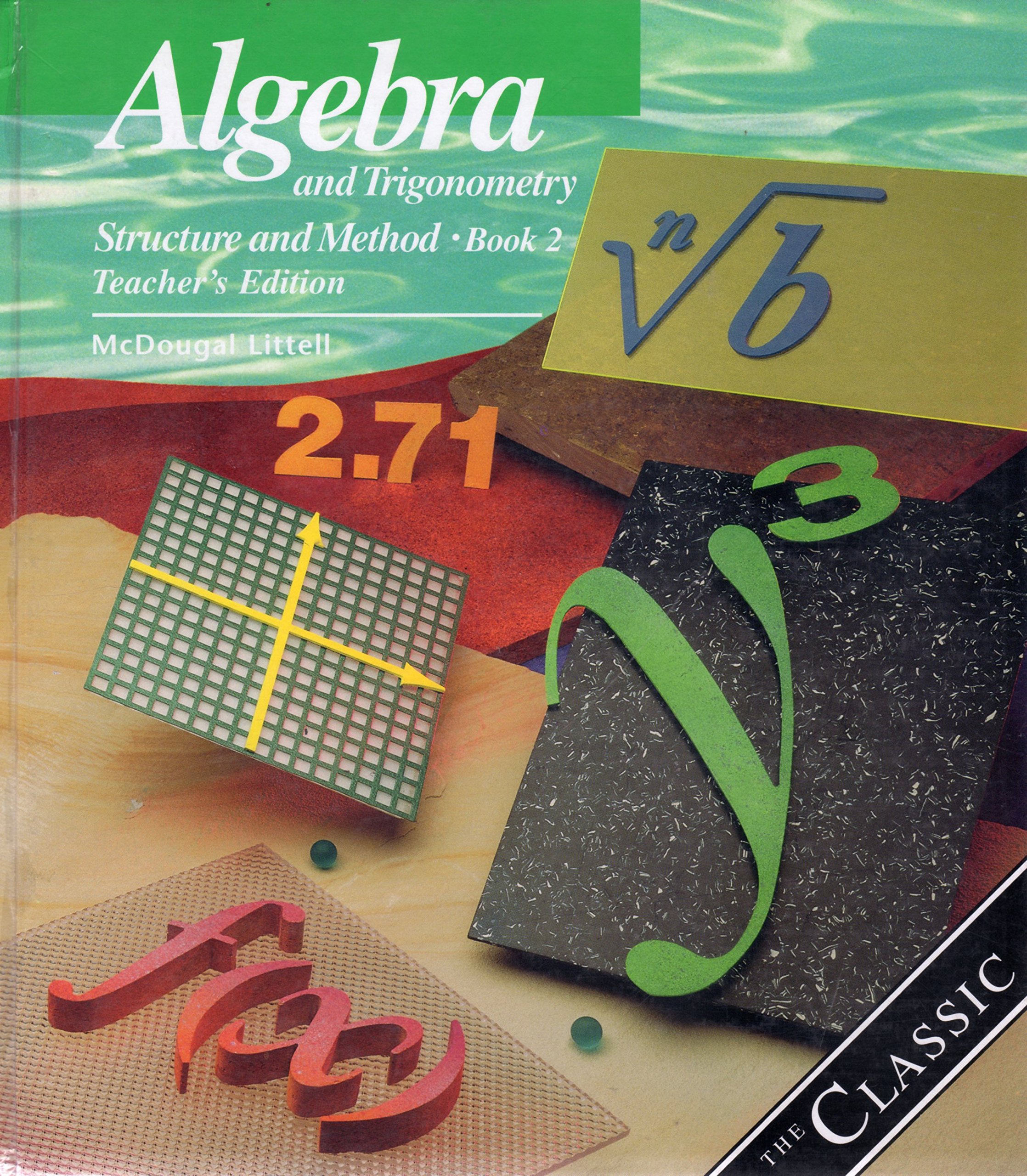 **Algebra and Trigonometry Structure and Method Book 2 Teacher’s Edition – High School Math Textbook for Educators | Classroom Teaching & Lesson Planning**