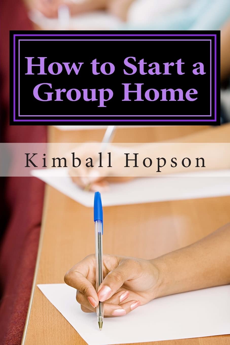 How to Start a Group Home Business - Step-by-Step Guide for Entrepreneurs | Elderly Care & Special Needs Housing Solutions