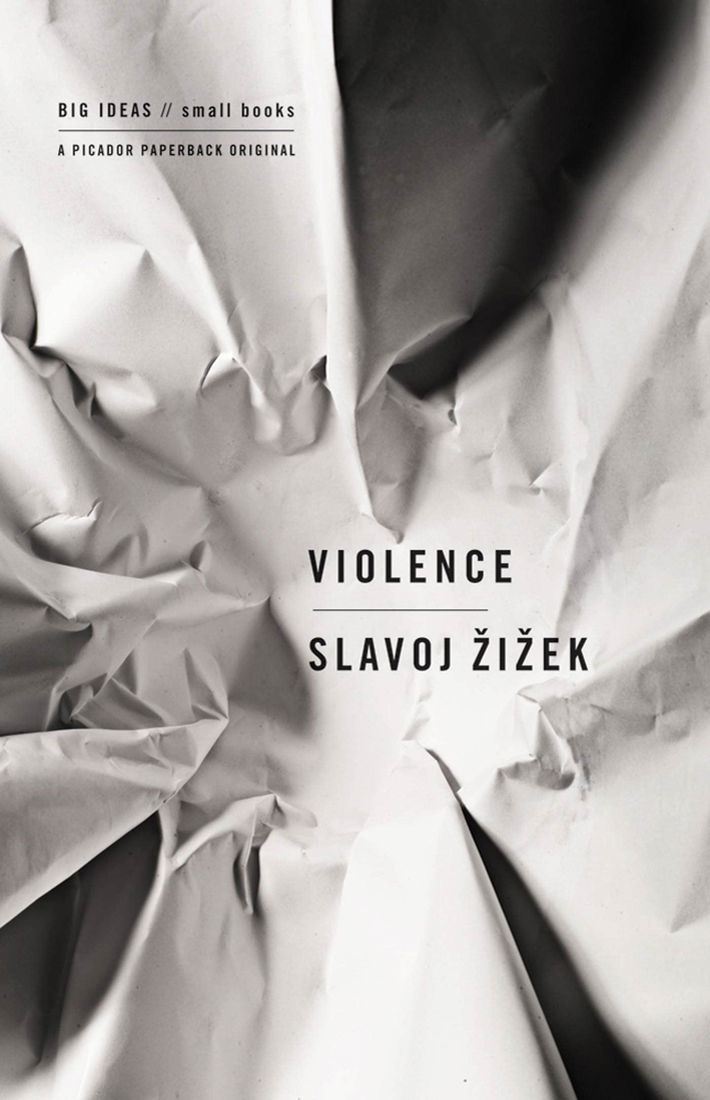 Violence: Six Sideways Reflections - Philosophical Exploration of Modern Conflict (Big Ideas/Small Books) | For Critical Thinkers & Social Science Readers