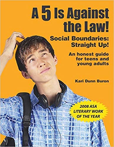 A 5 Is Against the Law! Social Boundaries: Straight Up! - Honest Guide for Teens & Young Adults Paperback Book - Perfect for Social Skills Development & Autism Spectrum Support