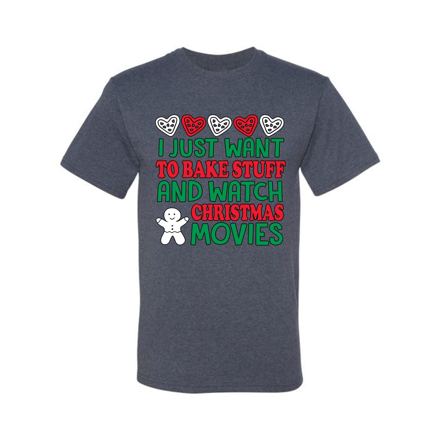 I Just Want to Bake Stuff and Watch Christmas Movies