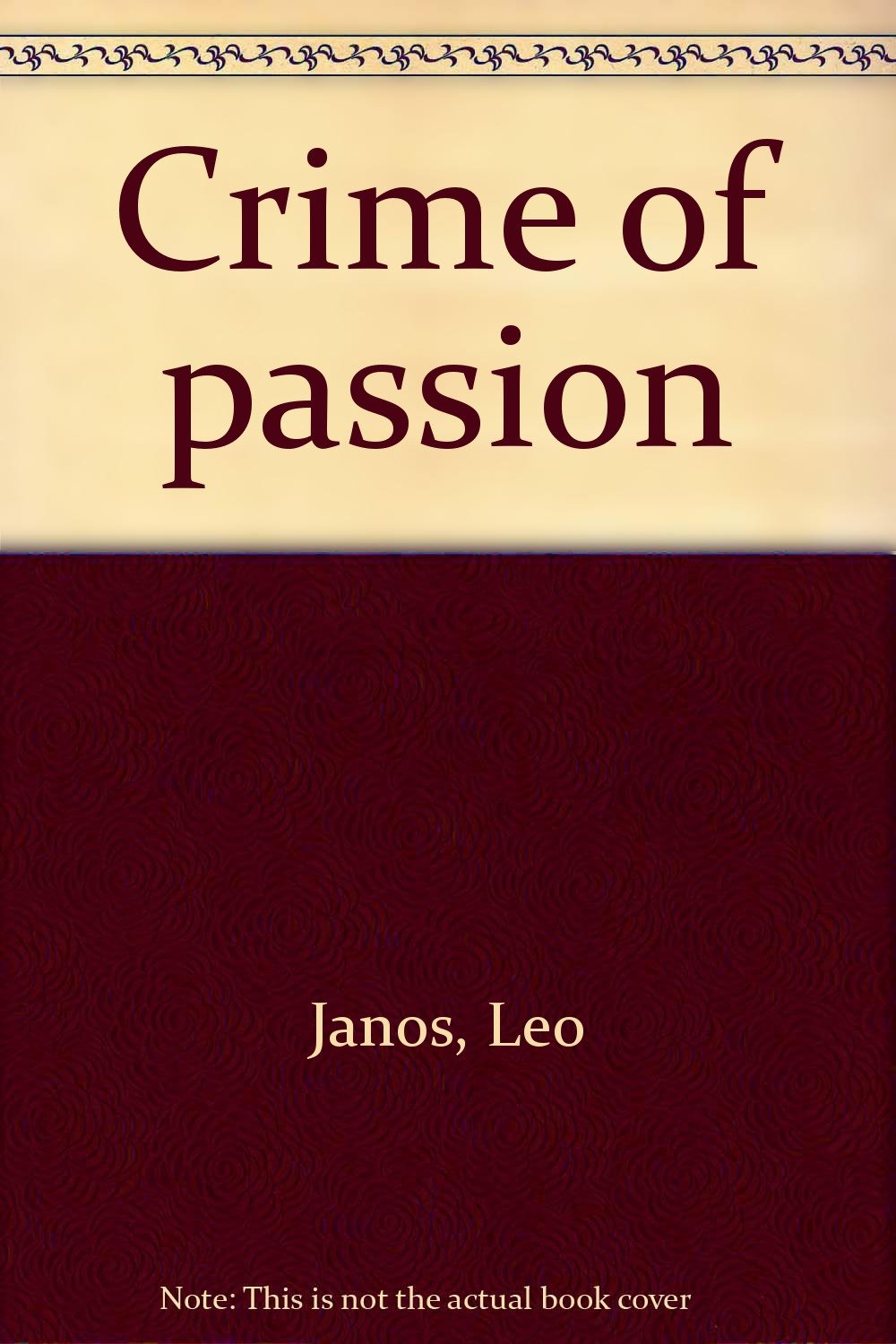 Crime of Passion - Romantic Suspense Novel | Perfect for Mystery Lovers & Book Club Discussions