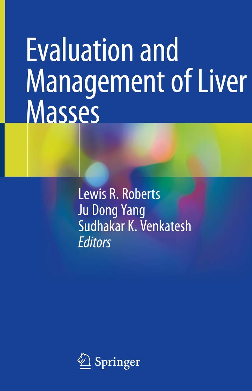 Liver Masses Evaluation & Management Guide - Diagnosis, Treatment & Care for Liver Tumors | For Patients & Healthcare Professionals