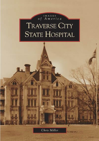 Traverse City State Hospital (MI) - Historic Images of America | Explore Michigan's Psychiatric History & Architecture