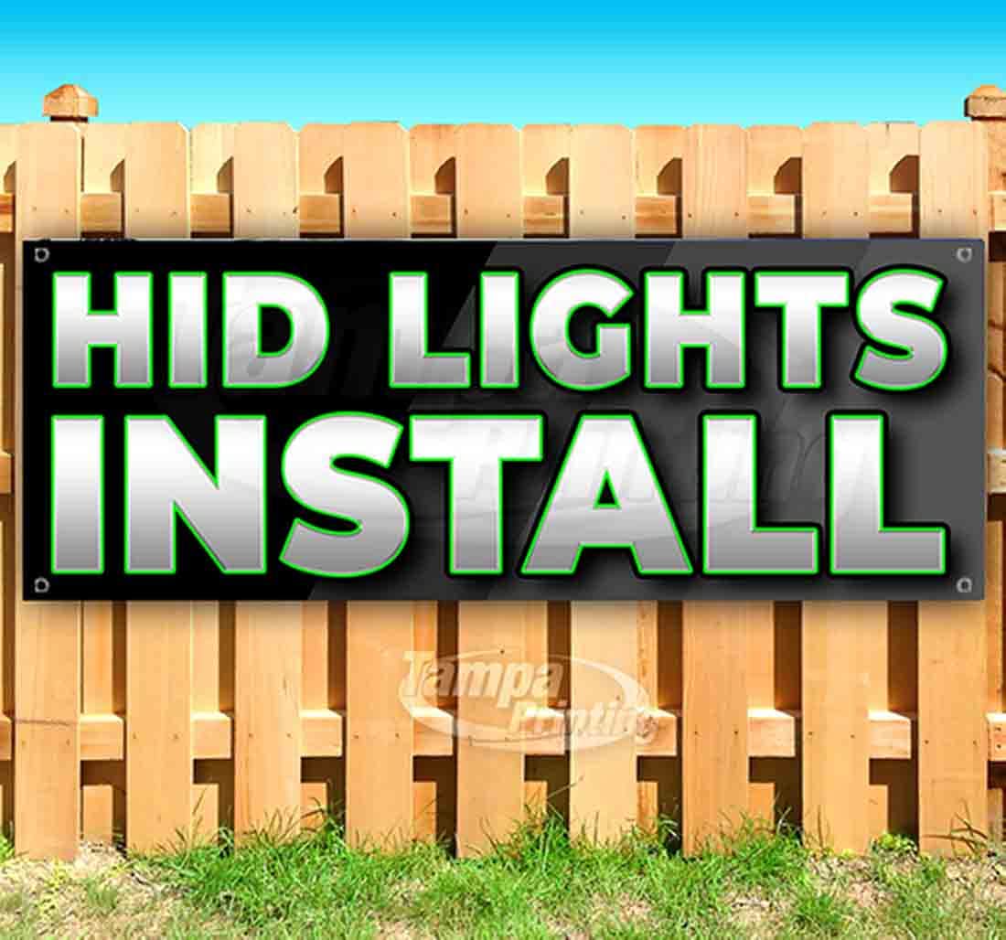 13 oz Heavy-Duty Vinyl HID Lights Install Banner - Non-Fabric with Metal Grommets - Perfect for Auto Shops, Car Shows & Garage Decor