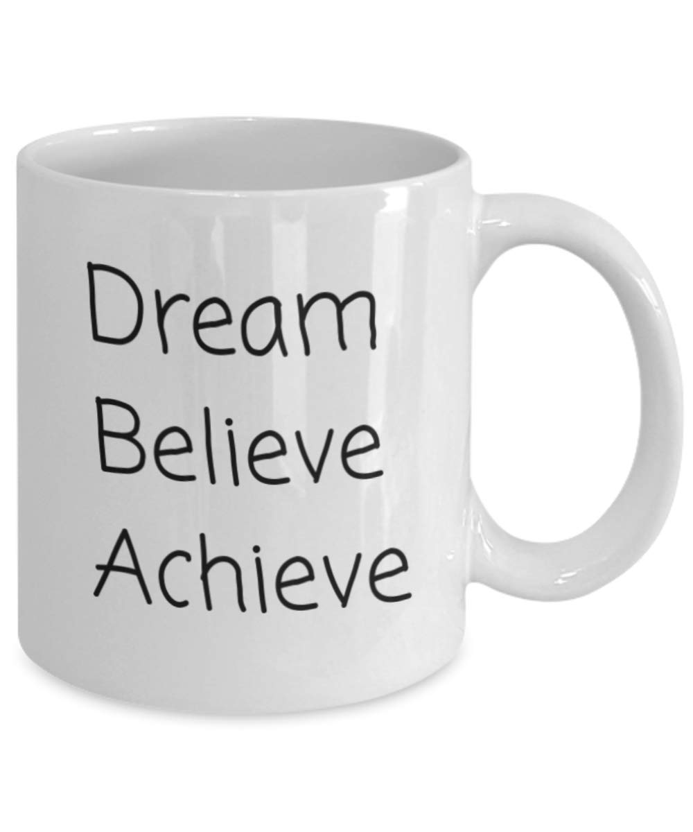 Zapbest Motivational Coffee Mug - 11 Oz White Porcelain Mug with Inspirational Quotes (Dream, Believe, Achieve) - Perfect for Office, Home & Gifts