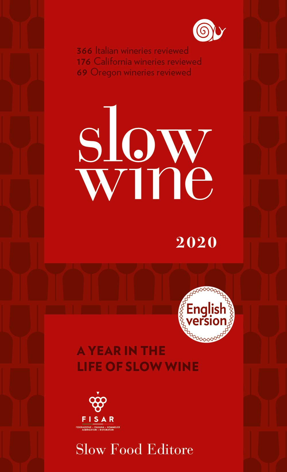 Slow Wine 2020 - The Ultimate Guide to Organic and Sustainable Wines | Perfect for Wine Lovers, Gifts & Special Occasions