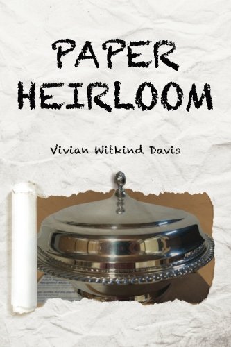 Paper Heirloom: A Memoir - Family History Journal & Keepsake Book for Genealogy, Storytelling and Preserving Precious Memories (Perfect for Ancestry Research, Gift Giving and Creating Legacy Books)