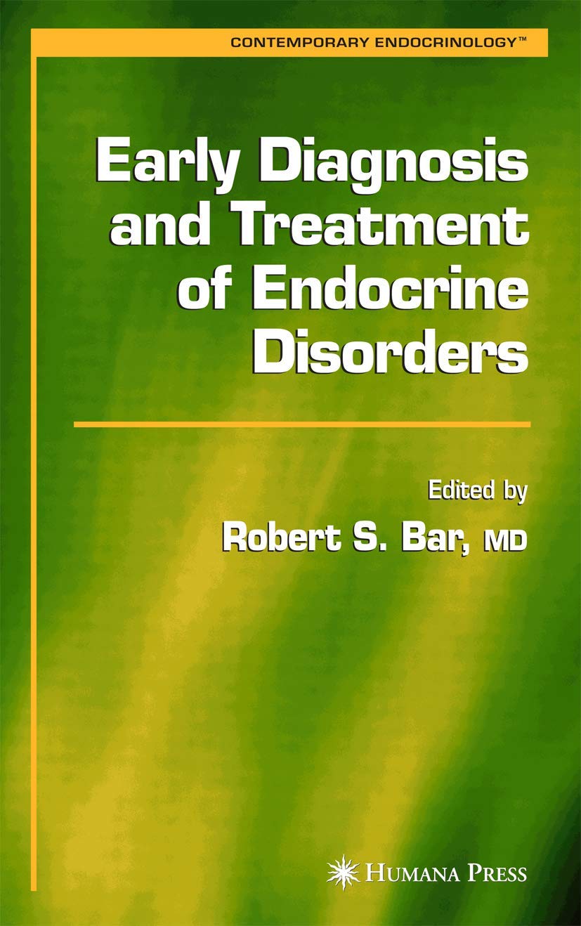 Early Diagnosis and Treatment of Endocrine Disorders - Contemporary Endocrinology Guide | Comprehensive Hormone Imbalance Solutions for Thyroid, Diabetes & Metabolic Health | Perfect for Medical Professionals & Patients Seeking Endocrine Care