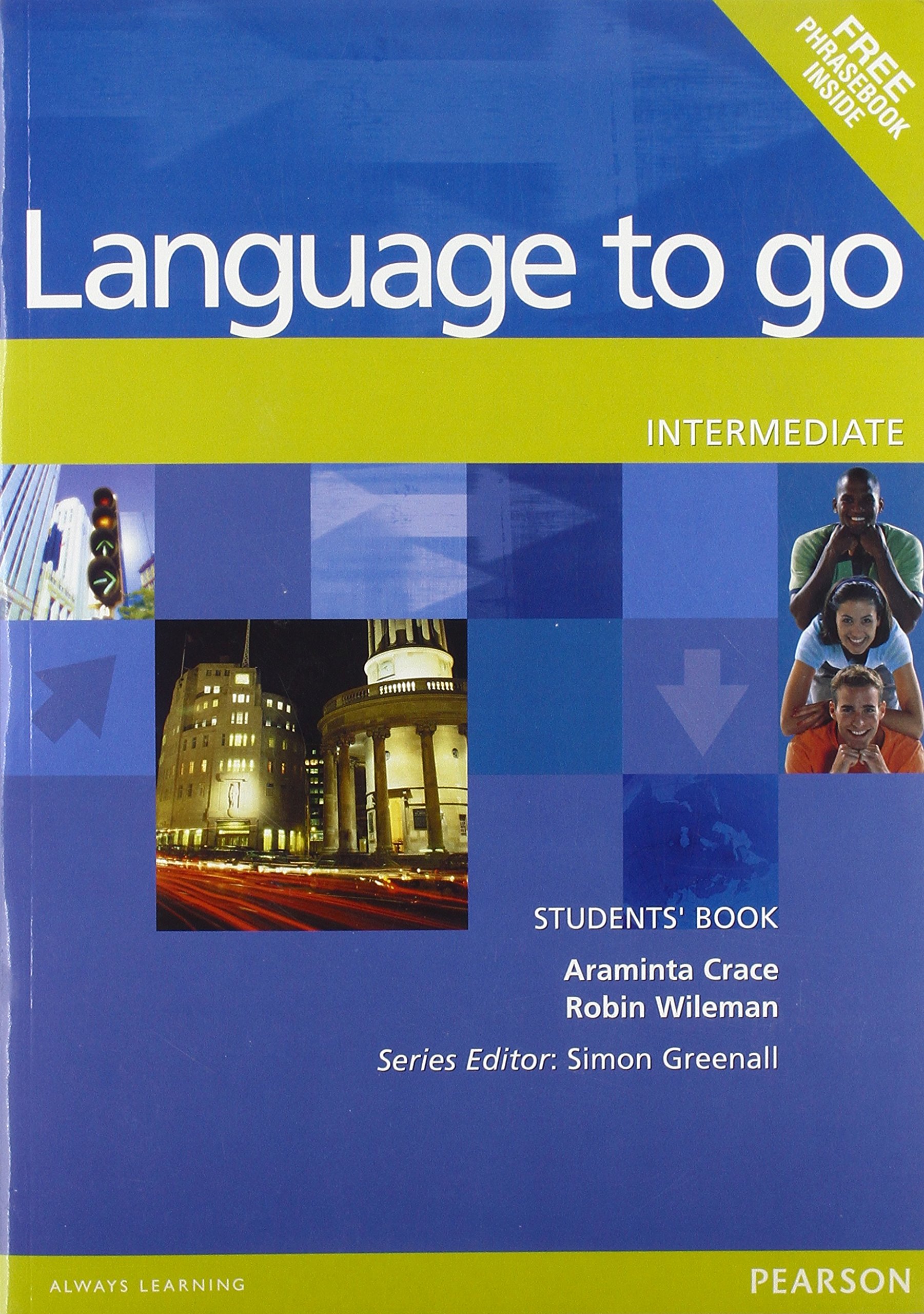 Language to Go Intermediate Student's Book - English Learning Textbook for ESL & EFL Students | Perfect for Classroom & Self-Study