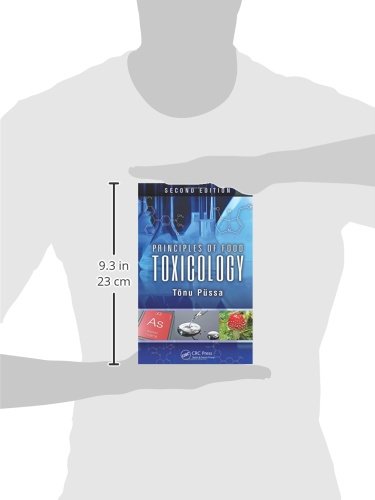 Principles of Food Toxicology - Essential Guide for Food Safety Professionals | Food Science Textbook for Students & Researchers | Perfect for Laboratories & Academic Studies