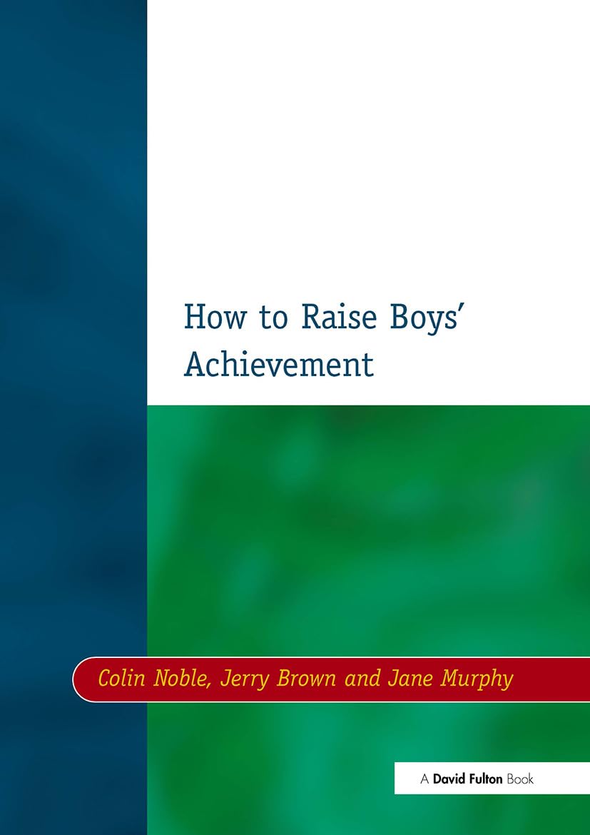 Effective Strategies to Improve Boys' Academic Performance | Parenting Tips & School Success Guide for Raising High-Achieving Sons