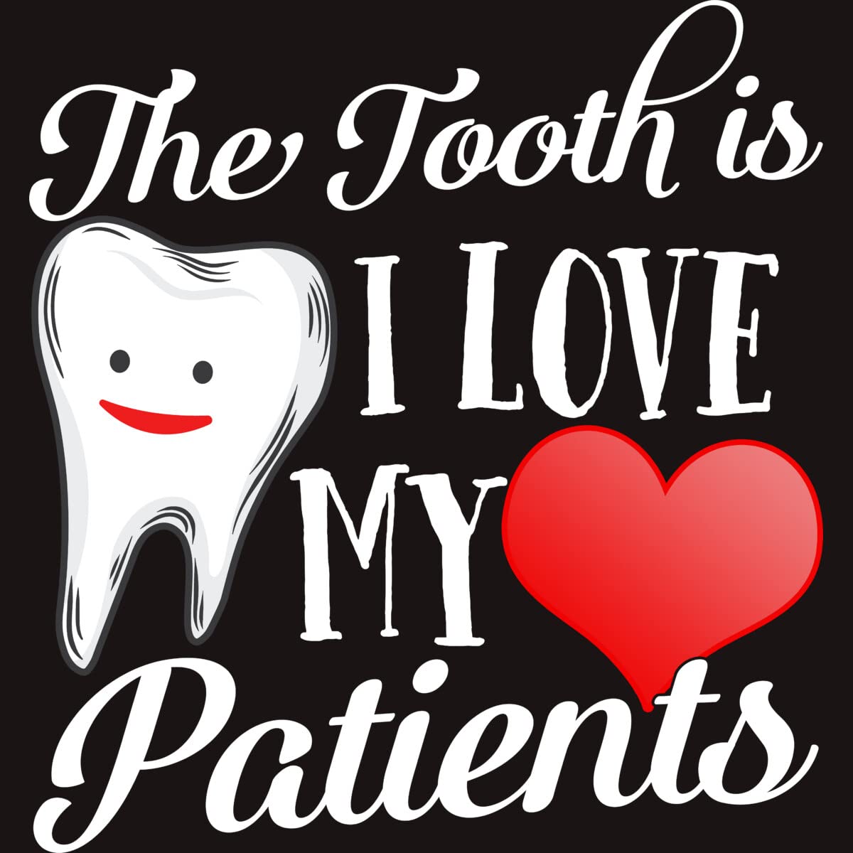 Funny Dentist Valentine's Day T-Shirt for Men - 'Tooth Truth is I Love My Patients' Graphic Tee by SifouStore - Perfect Gift for Dentists, Dental Hygienists & Dental Students