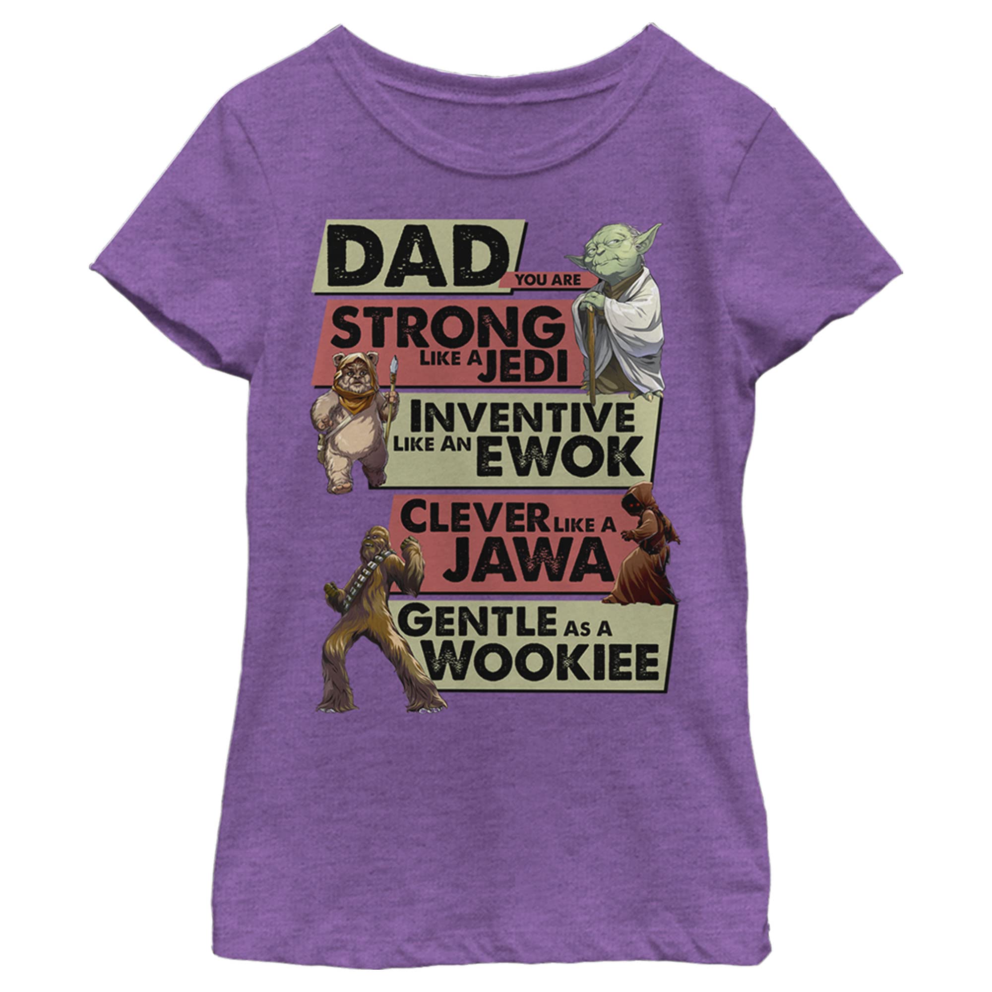 Star Wars Dad T-Shirt for Girls - Strong, Inventive, Clever & Gentle - Perfect for Father's Day Gifts, Cosplay & Family Events