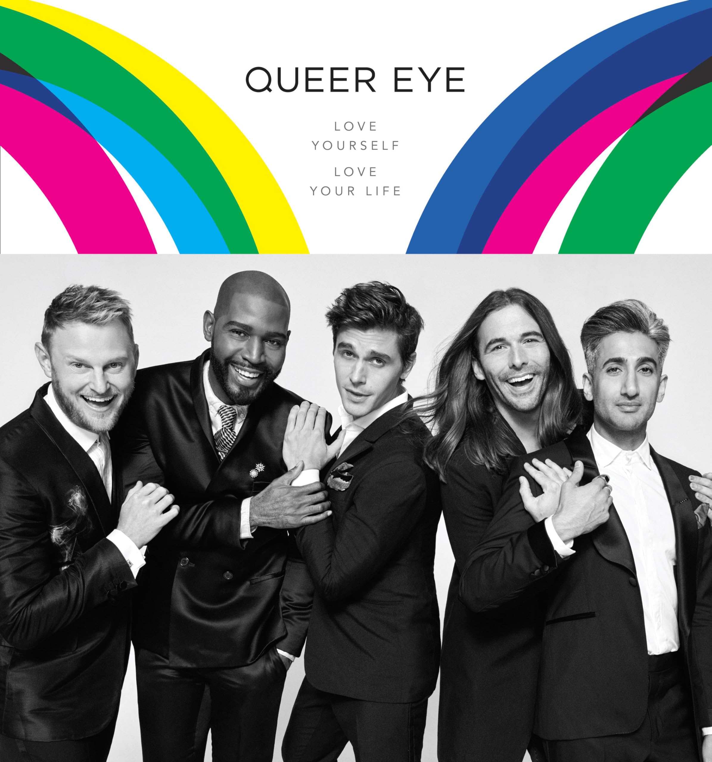 Queer Eye: Love Yourself, Love Your Life - Self-Care & Lifestyle Guide for LGBTQ+ Community | Perfect for Personal Growth, Confidence Building & Home Decor Inspiration
