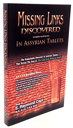 Ancient Assyrian Tablets Reveal Missing Links: Study of Israel's Assyrian Tablets for Historical Research & Archaeology Enthusiasts