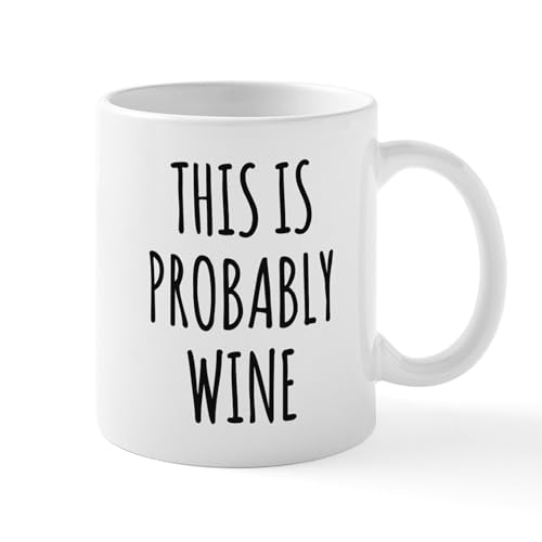 White - This Is Probably Wine Mug Mugs