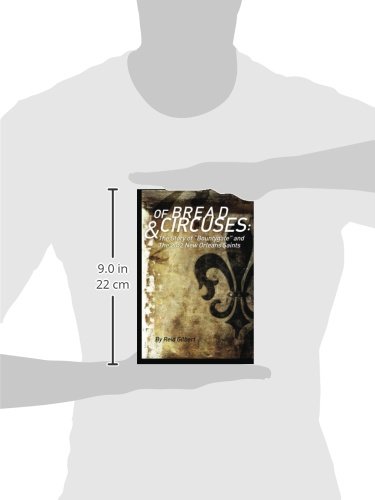 Of Bread and Circuses: The Story of Bountygate and the 2012 New Orleans Saints - NFL Scandal Book for Football Fans and Sports History Enthusiasts