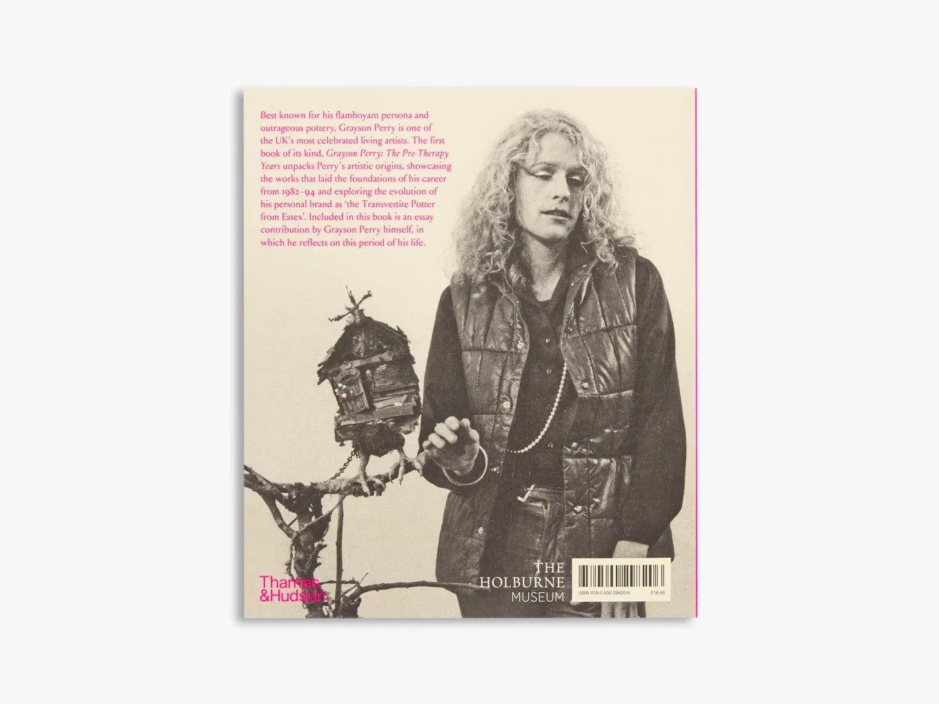 Grayson Perry: The Pre-Therapy Years - Art Book, Biography & Memoir - Perfect for Art Lovers, Collectors & Psychology Enthusiasts