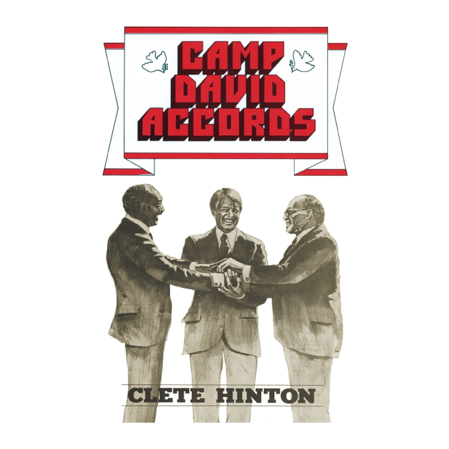 Camp David Accords - Historic Middle East Peace Agreement | US Diplomatic Milestone for Israel & Egypt | Study, Research & Educational Use