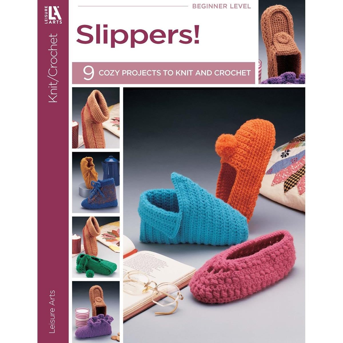 Leisure Arts Knit & Crochet Slippers Pattern Book - Easy DIY Crocheting Guide for Beginners | Home Craft Projects & Gift Ideas