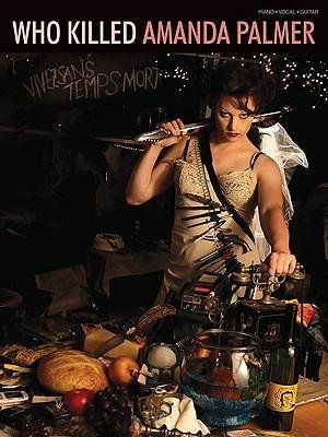 Amanda Palmer - Who Killed Amanda Palmer? Paperback Book by Amanda Palmer | Alternative Rock Music Album Companion | Perfect for Music Lovers & Collectors