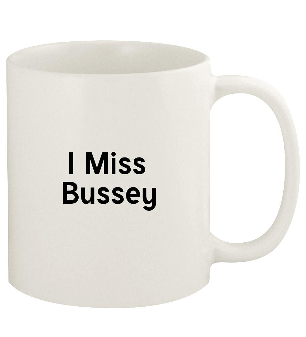 I Miss Bussey - 11oz White Ceramic Coffee Mug with Handle, Perfect for Home, Office & Gifts | Dishwasher & Microwave Safe