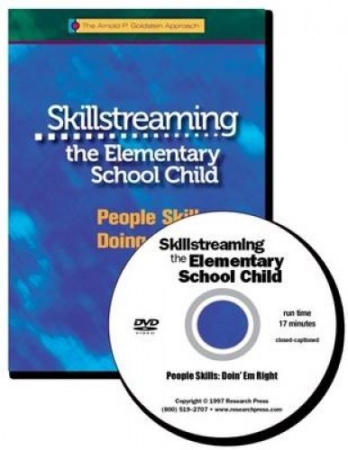 Skillstreaming the Elementary School Child: Essential People Skills for Kids - Improve Social & Emotional Learning for Classroom & Home Use
