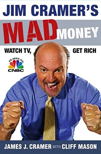 Jim Cramer's Mad Money Investing Guide - Learn Stock Market Strategies & Get Rich | Financial TV Show Analysis for Wealth Building