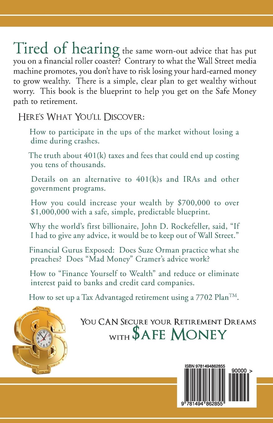 SAFE MONEY Retirement Plan - Protect Your Savings from Market Volatility | Secure Financial Future | Retirement Planning Guide for Long-Term Stability - Perfect for Pre-Retirement Preparation & Wealth Preservation