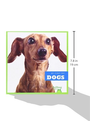 My First Pet: Bullfrog Books - Dogs for Kids | Learn About Dog Care, Breeds & Training | Perfect for Young Pet Owners & Animal Lovers