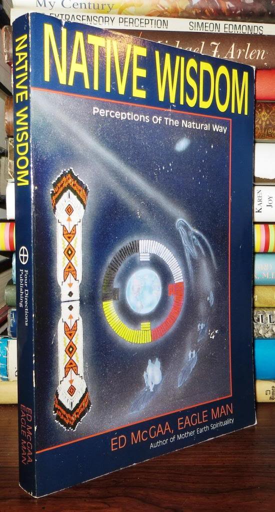 Native Wisdom: Traditional Natural Healing & Spiritual Insights for Holistic Wellness & Mindfulness Practices