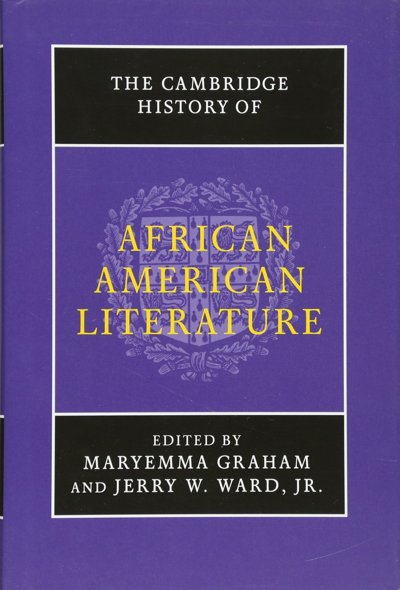 The Cambridge History of African American Literature - Comprehensive Literary Analysis & Historical Context | Perfect for Students, Scholars & Book Clubs