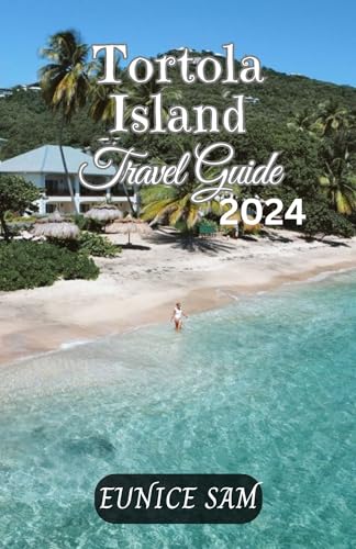 Tortola Island Travel Guide 2024: Best Beaches, Romantic Getaways & Hidden Gems in British Virgin Islands | Explore Local Cuisine, Culture & Adventure | Perfect for Couples, Families & Solo Travelers