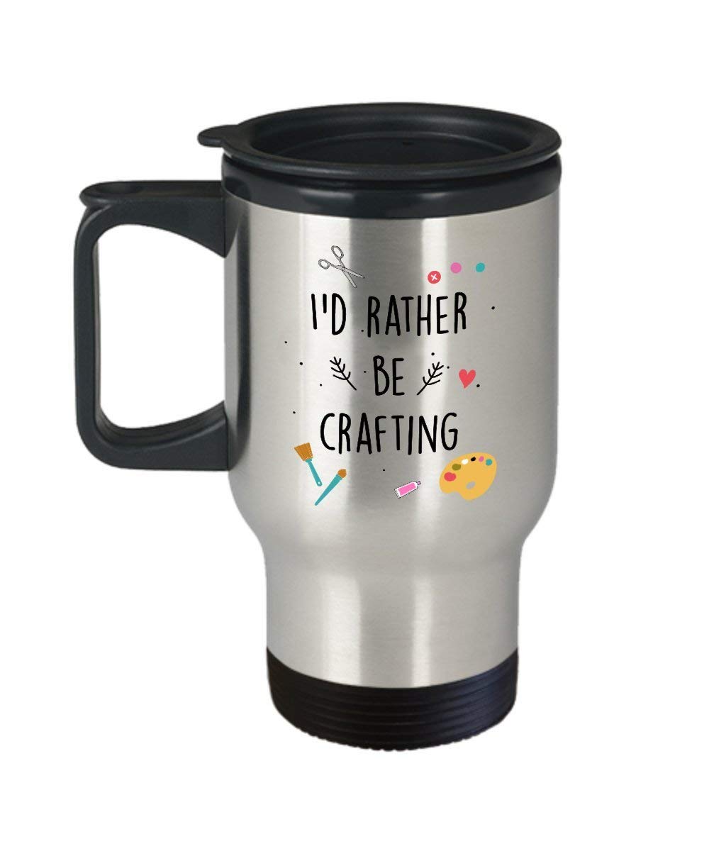 Funny 'I'd Rather Be Crafting' Insulated Travel Mug - Keeps Tea, Coffee & Hot Cocoa Warm - Novelty Gift for Birthday, Christmas, Anniversary - Perfect for Crafters, Office Workers & Road Trips