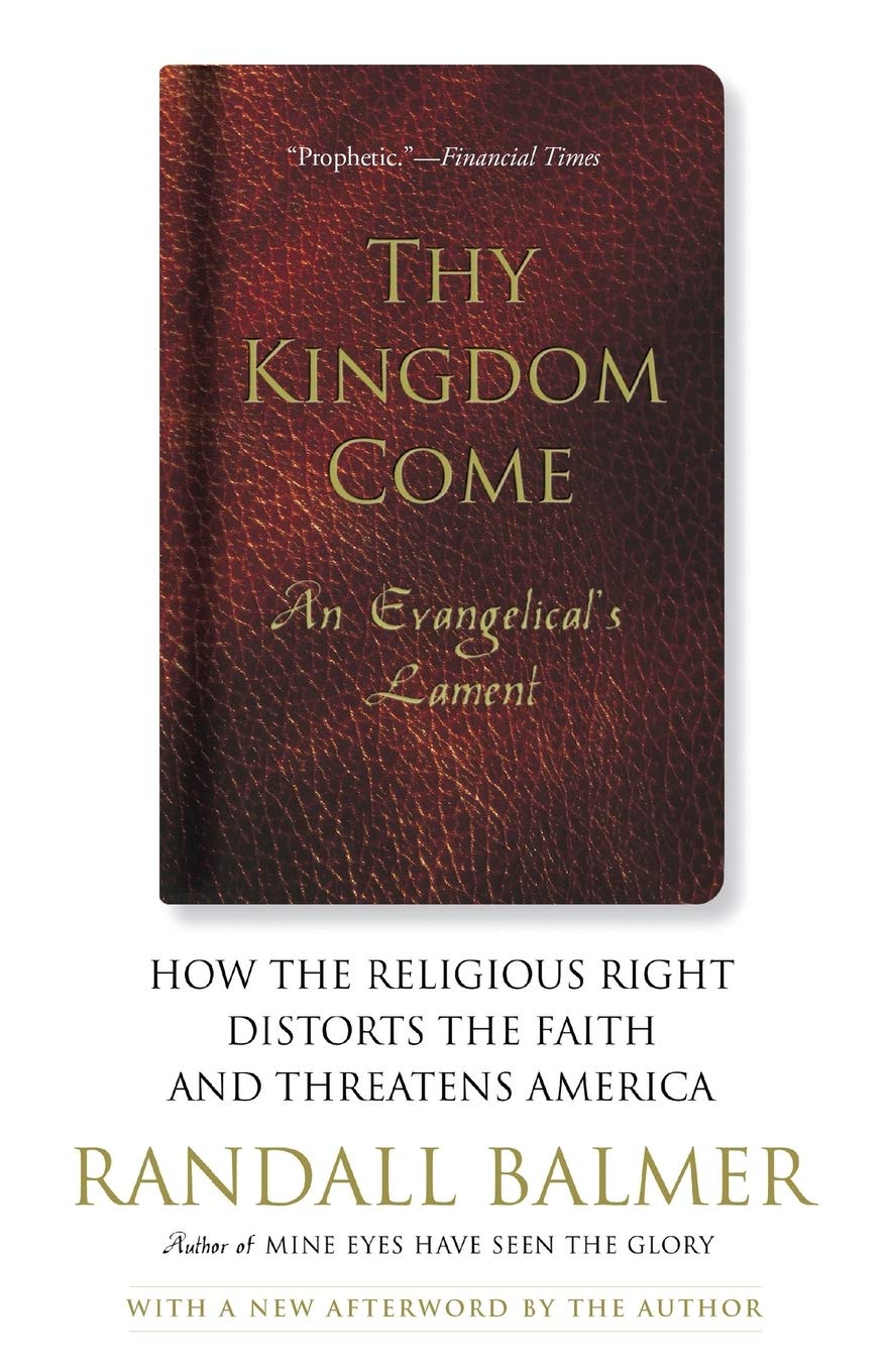 Thy Kingdom Come: How the Religious Right Distorts Faith and Threatens America - Book on Religion and Politics in Modern Society - Perfect for Political Science Students and Faith-Based Discussions