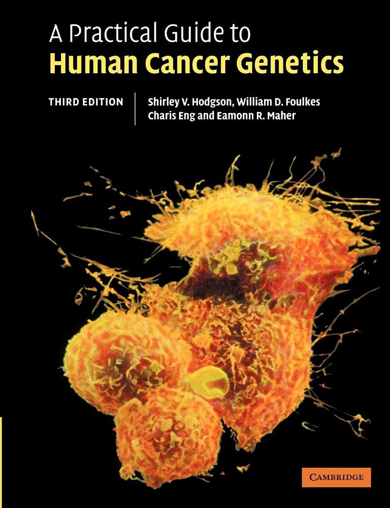 Comprehensive Guide to Human Cancer Genetics - Causes, Symptoms & Treatments | Essential for Medical Students & Researchers