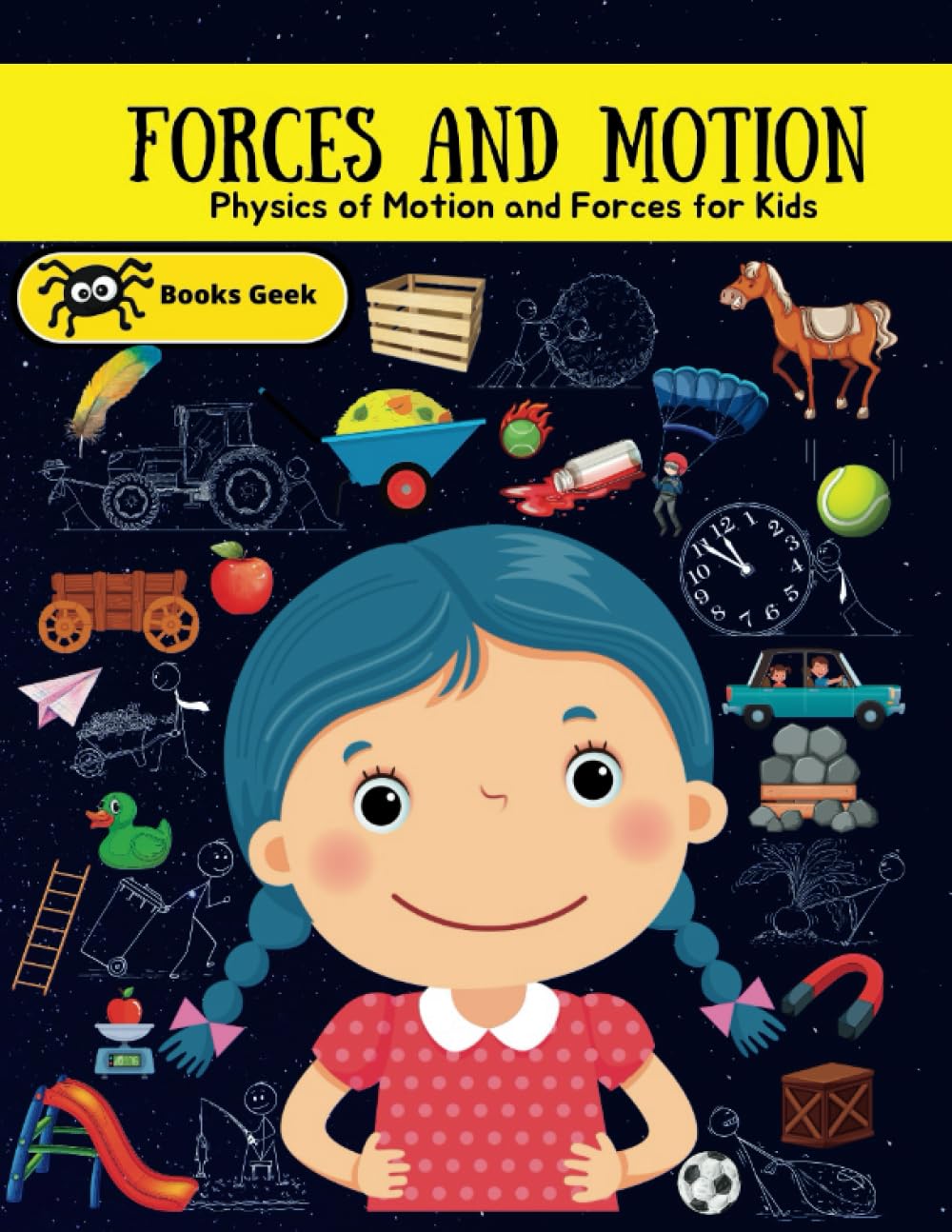 **Forces and Motion Science Book for Kids 8-12 | Picture Book on Push, Pull, Gravity & Friction | Physics Learning for Children | Perfect for Homeschooling & Classroom STEM Education**