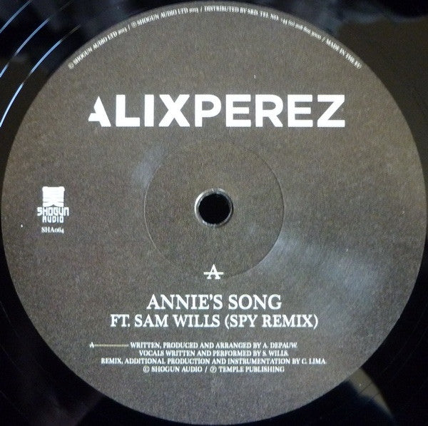 Alix Perez – Annie's Song (SPY Remix) / We Could Have Been – 12