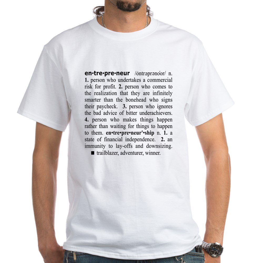 Entrepreneur White Cotton T-Shirt for Men & Women | Soft Comfortable Business Casual Tee | Perfect for Startups, Office Wear & Motivational Gifts