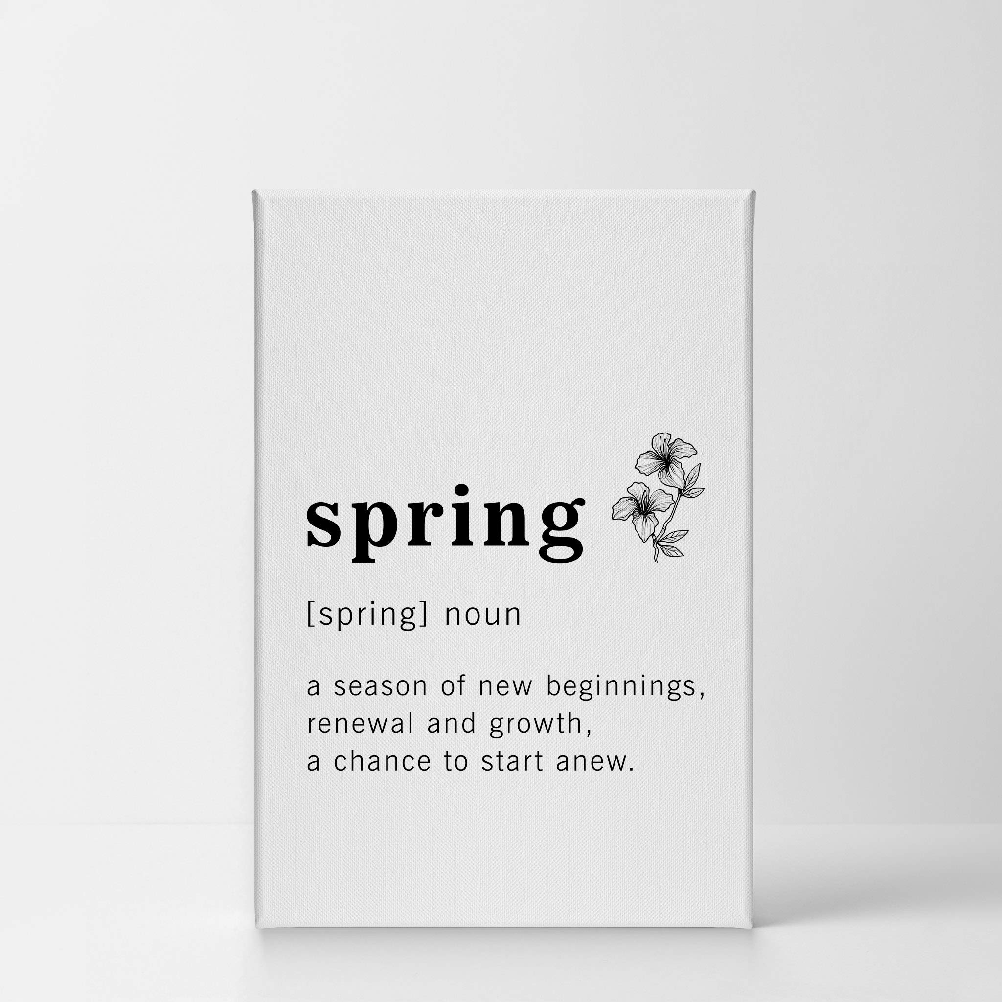 Funny Noun Dictionary Definition of Spring Canvas Print - Inspirational Quote Wall Art for Office, Living Room, Bedroom & Bathroom - Ready to Hang Home Decor (40x30 inches, Made in USA) - Perfect for Gifts, Housewarming & Spring Decorations