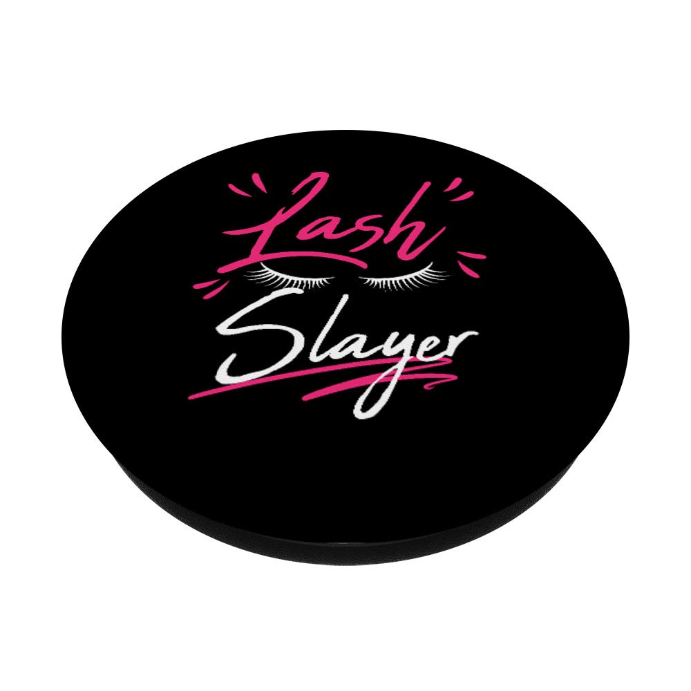 Lash Slayer Makeup Artist Beauty Junkie Guru Lover Glam Gift PopSockets - Phone & Tablet Grip Stand with Swappable Top - Perfect for Selfies, Video Calls & Hands-Free Viewing