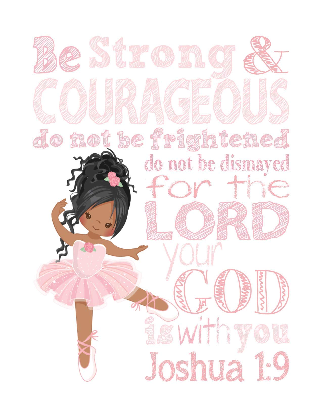African American Ballerina Christian Nursery Print - Joshua 1:9 Decor for Baby Rooms