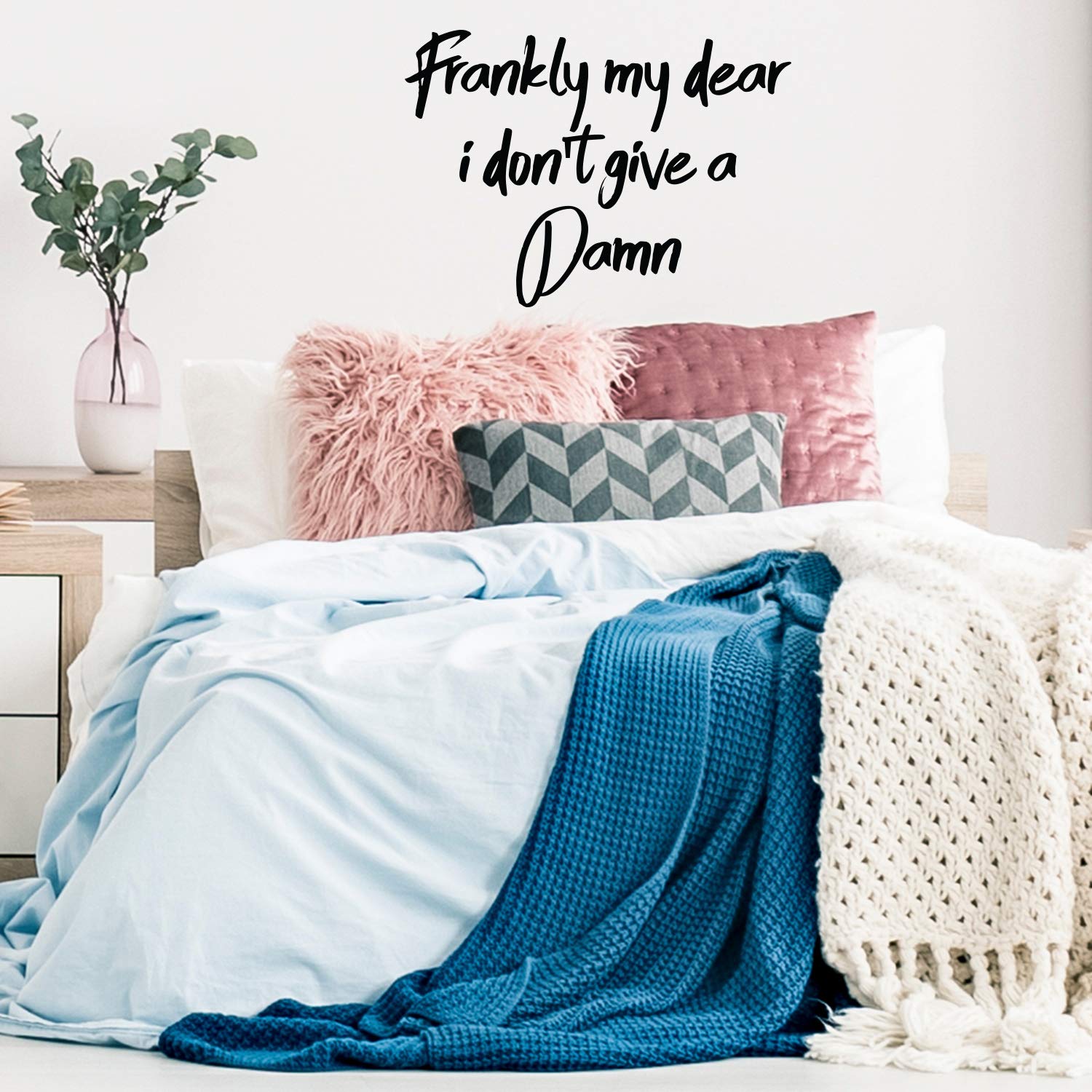 Vinyl Wall Art Decals - Frankly My Dear I Don't Give A Damn - 23