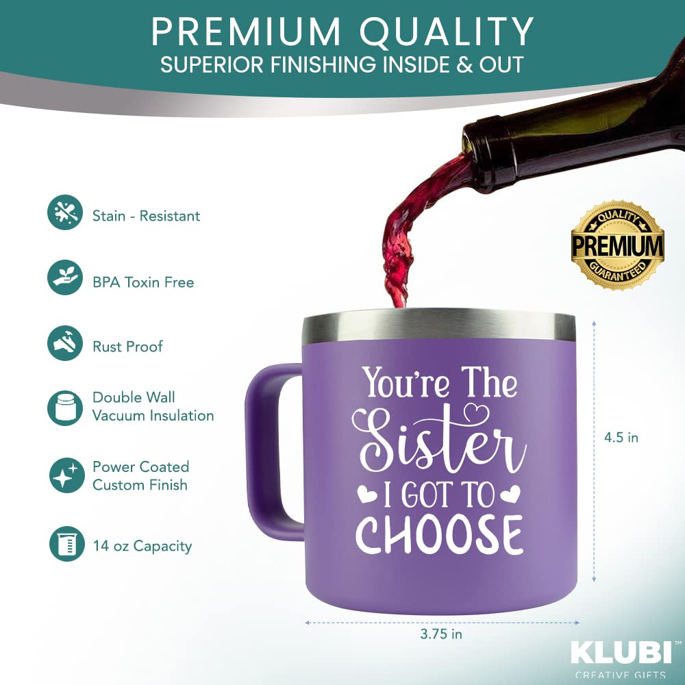 KLUBI Best Friend Gift – You’re the Sister I Got to Choose 14oz Purple Tumbler Mug, Unique Purple Gifts for Women, Sister & Friend Coffee Mug, Perfect for Valentine’s Day, Birthdays, or Everyday Use