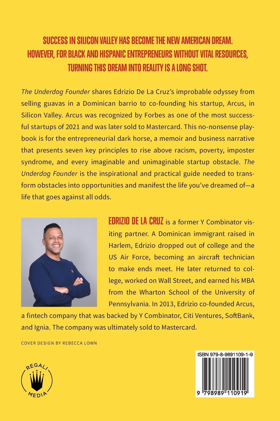 The Underdog Founder: How to Go From Unseen to Unstoppable - Inspirational Business Book for Entrepreneurs & Startups | Perfect for Aspiring Founders & Small Business Owners