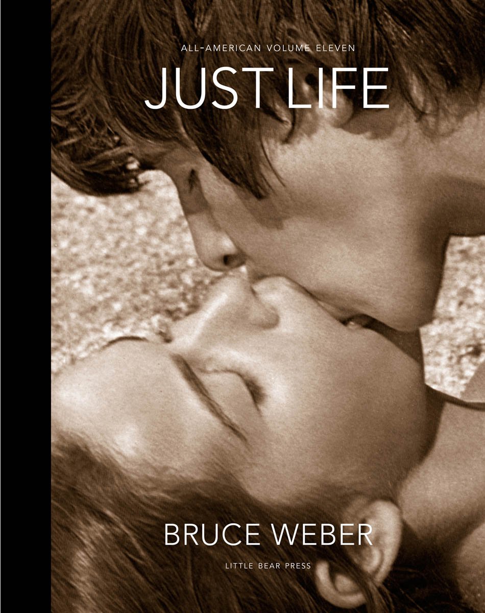 All-American XI: Just Life - Bruce Weber Photography Book | American Culture & Lifestyle | Perfect for Photography Enthusiasts & Coffee Table Decor