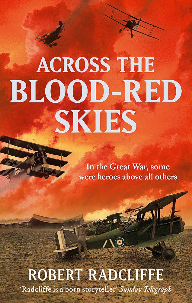 Across the Blood-Red Skies - Historical Aviation Novel | WWII Fighter Pilot Story | Perfect for War History Enthusiasts & Book Clubs