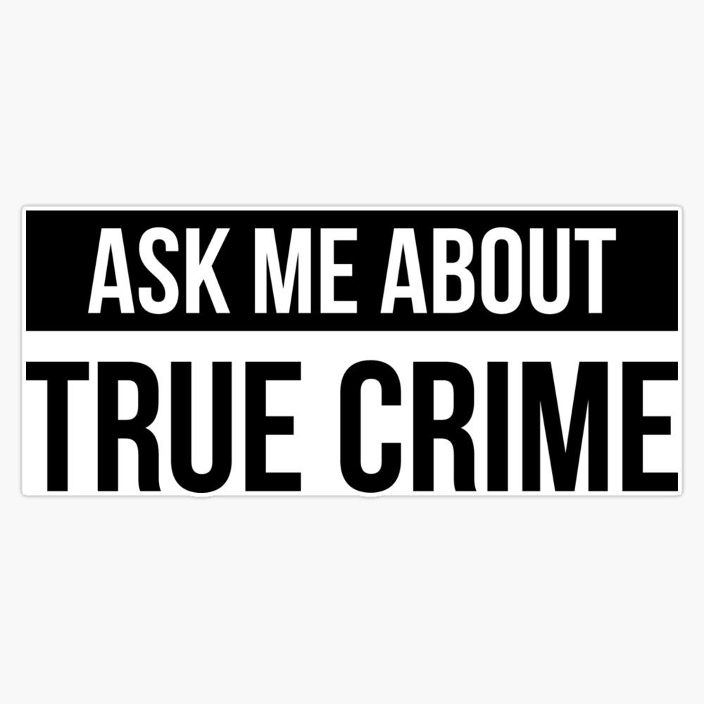 True Crime Enthusiast Gift - Ask Me About True Crime Vinyl Sticker Decal (5 Inch) - Perfect for Laptops, Water Bottles & Car Bumpers